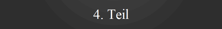 4. Teil