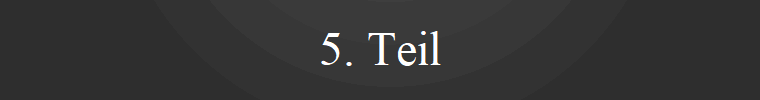 5. Teil