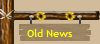 Old News