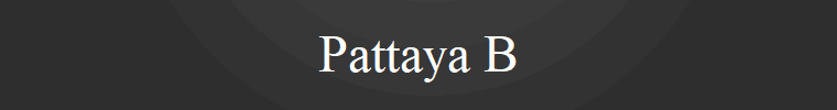 Pattaya B