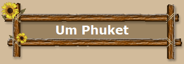 Um Phuket